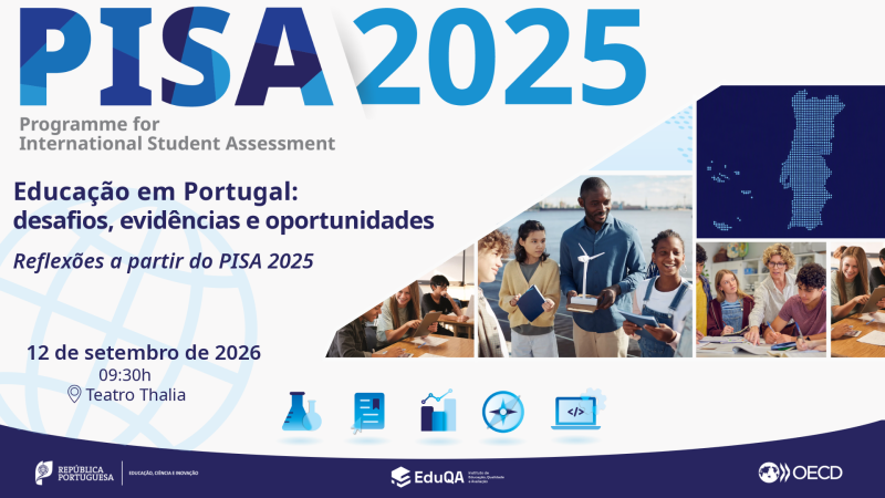 Cartaz informativo do evento "Educação em Portugal: desafios, evidências e oportunidades - Reflexões a partir do PISA 2025", que terá lugar no dia 12 de setembro de 2026, às 09:30h, no Teatro Thalia.